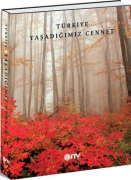 TÜRKÝYE YAÞADIÐIMIZ CENNET