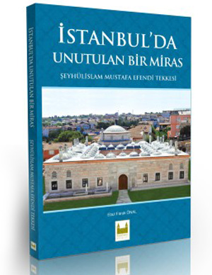 ÝSTANBUL'DA UNUTULAN BÝR MÝRAS