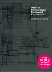 DETAIL IN CONTEMPORARY RESIDENTIAL ARCHITECTURE