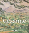CEZANNE 1839 - 1906