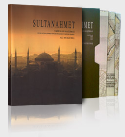 Sultanahmet Tarihi Alaný Araþtýrmasý: Çevre Düzenlenmesi Öncesi Ýnceleme ve Metod Önerisi ( 2 Cilt ) 