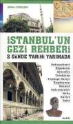 ÝSTANBUL'UN GEZÝ REHBERÝ / 2GÜNDE TARÝHÝ YARIMADA