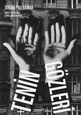 TENÝN GÖZLERÝ / MÝMARLIK VE DUYULAR