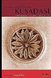 ANADOLU EVLERÝ DÝZÝSÝ / KUÞADASI