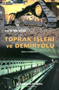 TOPRAK ÝÞLERÝ VE DEMÝRYOLU