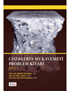 CÝSÝMLERÝN MUKAVEMETÝ PROBLEM KÝTABI CÝLT 1