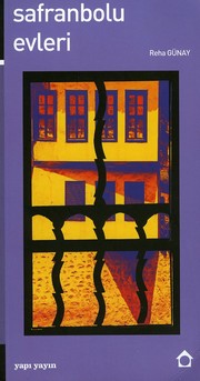 SAFRANBOLU EVLERÝ - MÝNÝ