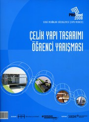 PROSTEEL 2008 ÇELÝK YAPI TASARIMI ÖÐRENCÝ YARIÞMASI