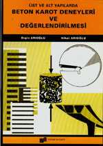 BETON KAROT DENEYLERÝ VE DEÐERLENDÝRÝLMESÝ