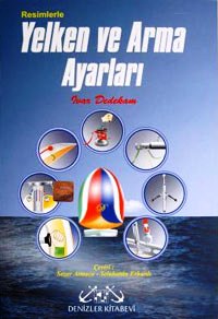YELKEN VE ARMA AYARLARI