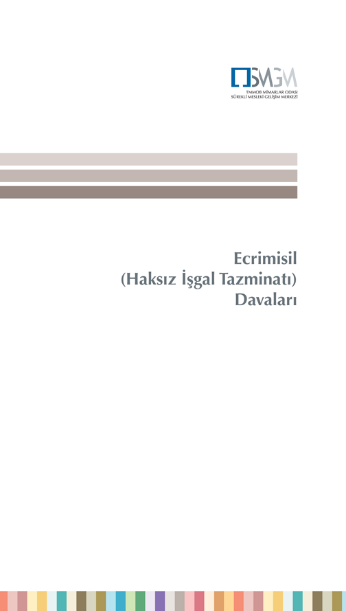 ECRÝMÝSÝL (HAKSIZ ÝÞGAL TAZMÝNATI) DAVALARI