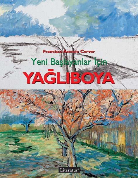 Yeni Baþlayanlar Ýçin Yaðlýboya