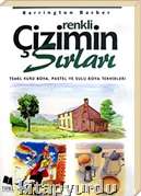 RENKLÝ ÇÝZÝMÝN SIRLARI