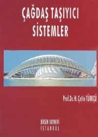 ÇAÐDAÞ TAÞIYICI SÝSTEMLER