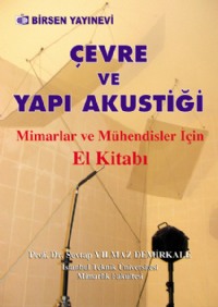 ÇEVRE VE YAPI AKUSTÝÐÝ