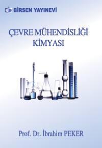 ÇEVRE MÜHENDÝSLÝÐÝ KÝMYASI