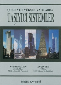 ÇOK KATLI YÜKSEK YAPILARDA TAÞIYICI SÝSTEMLER
