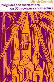 PROGRAMS AND MANIFESTOES ON 20TH CENTURY ARCH.