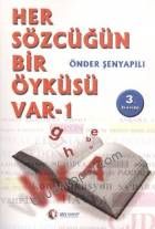HER SÖZCÜÐÜN BÝR ÖYKÜSÜ VAR-1